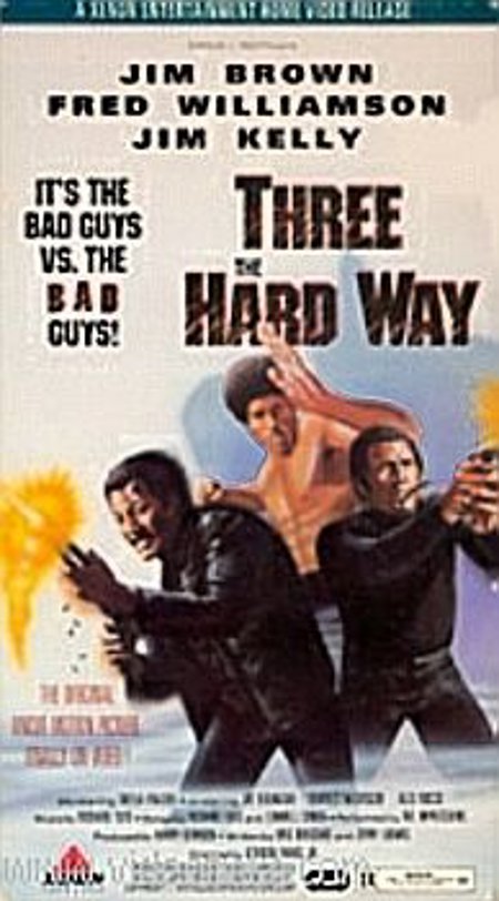 Three the Hard Way
