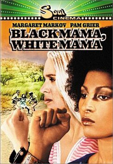 Pam Grier "Black Mama White Mama"