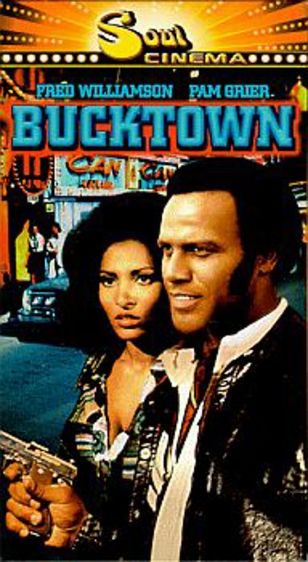 Fred Williamson & Pam Grier "Bucktown"