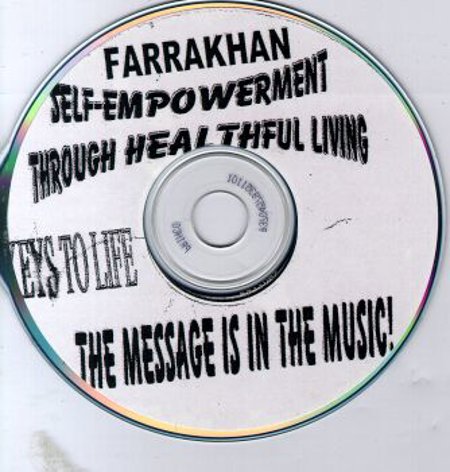 Minister Louis Farrakhan "Self Empowerment Through Healthful Living"