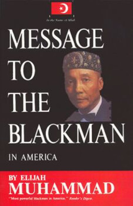 Message to the Blackman in America