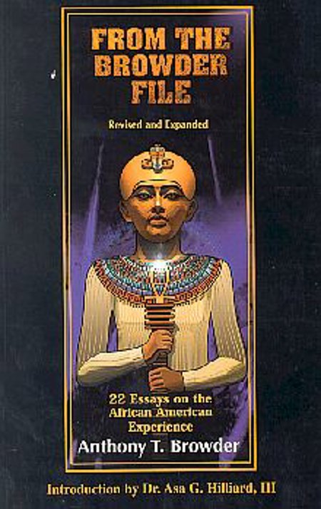 From the Browder File: 22 Essays on the African American Experience