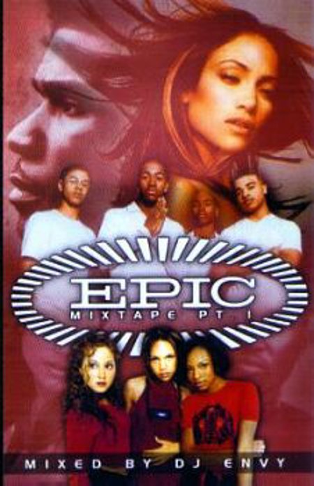 DJ Envy "Epic Mixtape Vol #1"