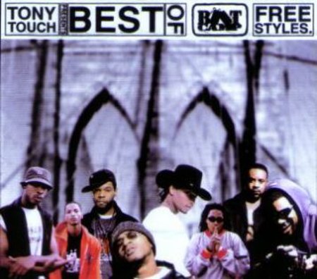 DJ Tony Touch "Best of Freestyles"