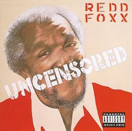 Red Foxx "Uncensored"