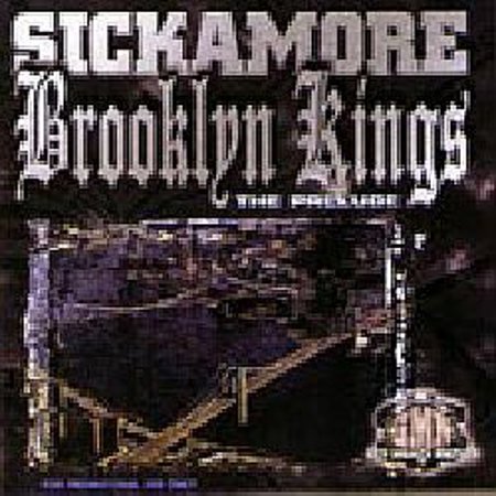 DJ Sickamore "Brooklyn Kings"