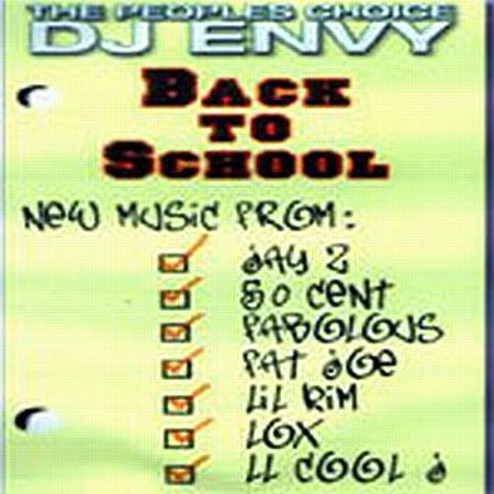 DJ Envy "Back 2 School"