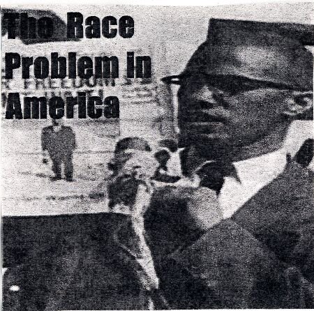 Malcolm X  "The Race Problem in America"