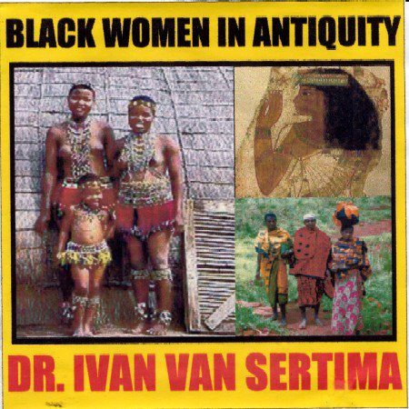 Dr. Ivan Van Sertima "Black Woman in Antiquity" Audio CD