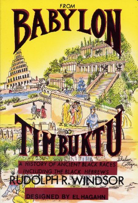 From Babylon to Timbuktu: A History of the Ancient Black Races