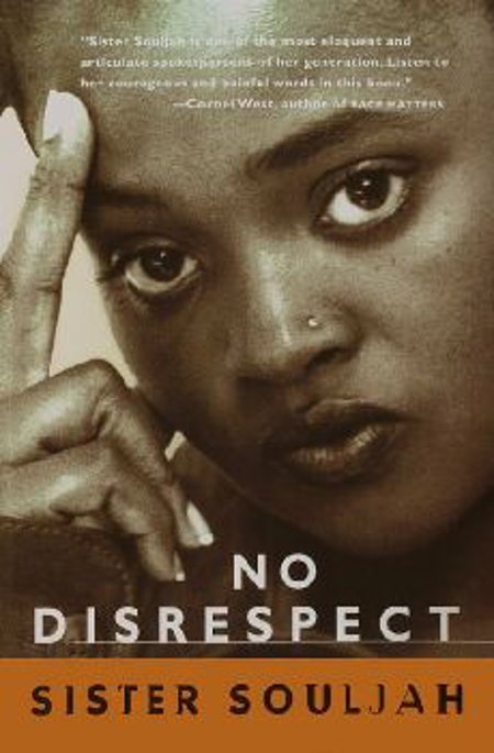 "Sister Souljah" No Disrespect