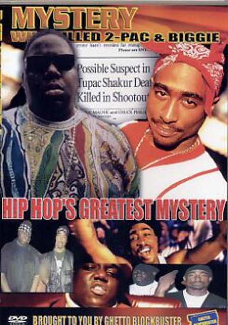 Mystery "Who Killed Tupac & Biggie Smalls?" DVD