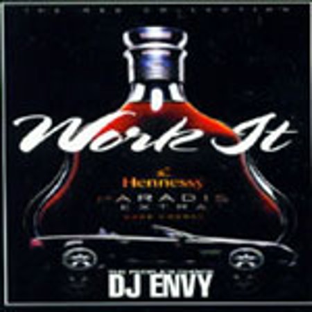 DJ Envy "Work It"