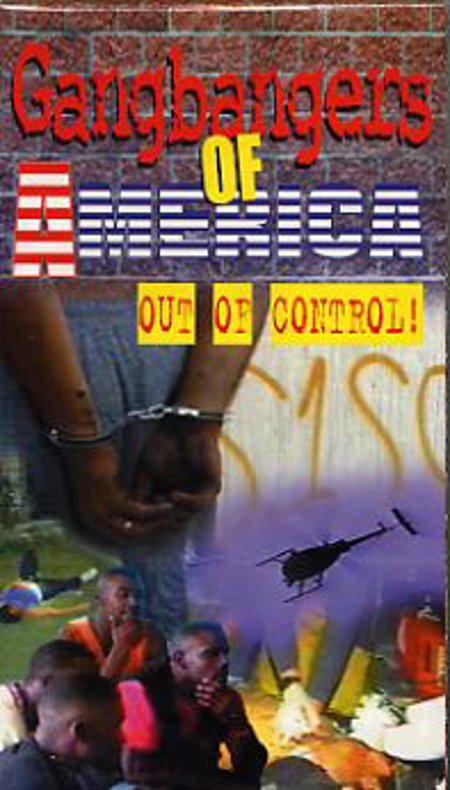 Gangbangers of America "Out of Control" DVD