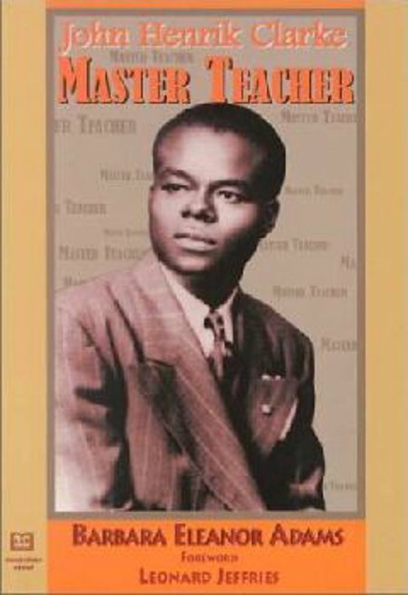 John Henrik Clarke "Master Teacher" Book