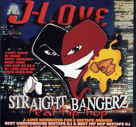 DJ J-Love "Straight Bangerz"