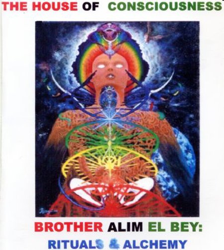 Bro. Alim EL Bey "Rituals & Alchemy"