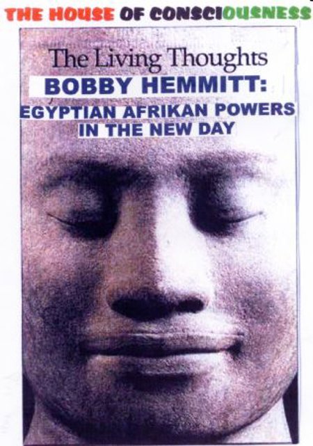 Bobby Hemmitt "Egyptian Afrikan Powers in The New Day"