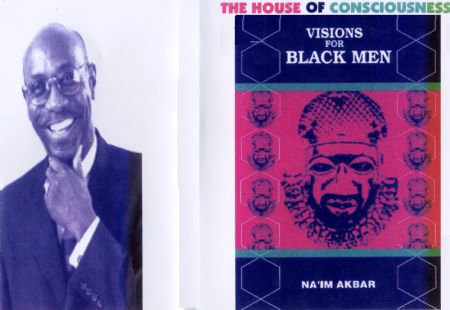 Na'im Akbar "Visions for Black Men"