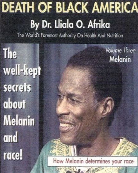 Dr. Llaila O. Africa "Death of Black America (Part 2)"