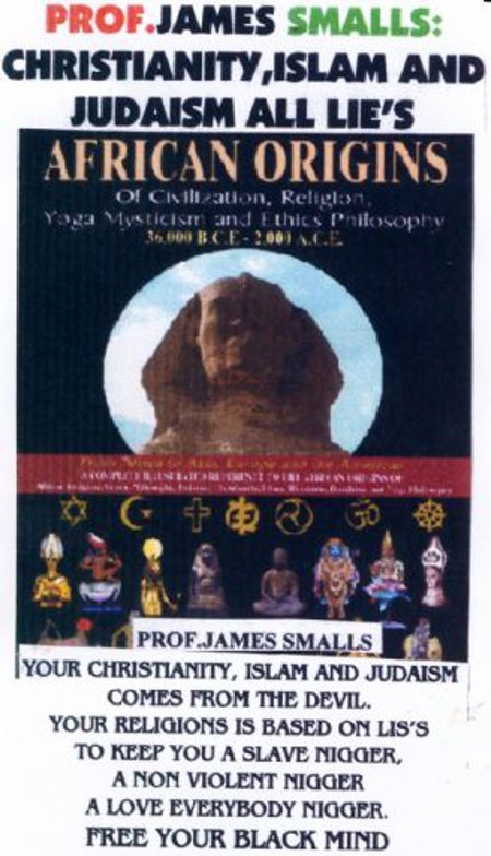 Prof James Smalls "Christianity, Islam & Judaism all Lie's"