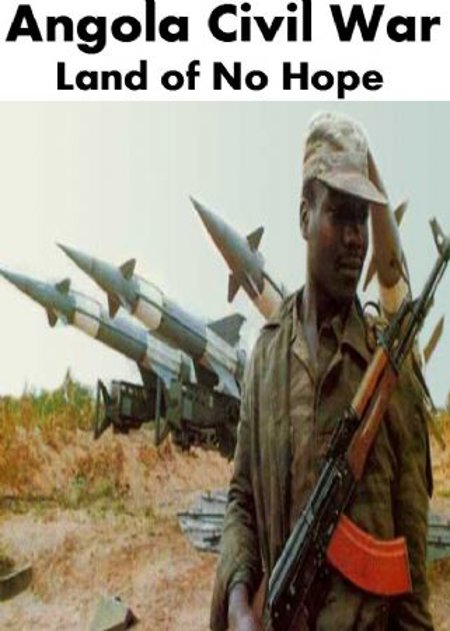 Land of No Hope - Angola Civil War DVD