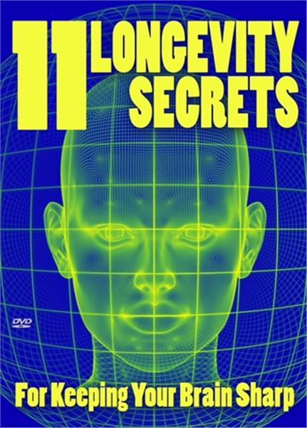 11 Longevity Secrets for Keeping Your Brain Sharp - DVD