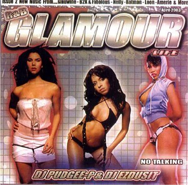 DJ Pudgee & DJ Ezdusit "R&B Glamour Life Pt. 2"