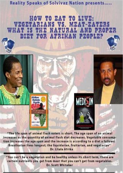 Dr. Llaila O. Afrika and Dr. Scott Whitaker- Eat to Live Debate