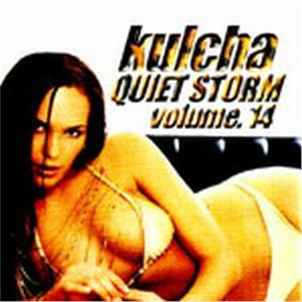 DJ Kul'Cha "Quiet Storm # 14"